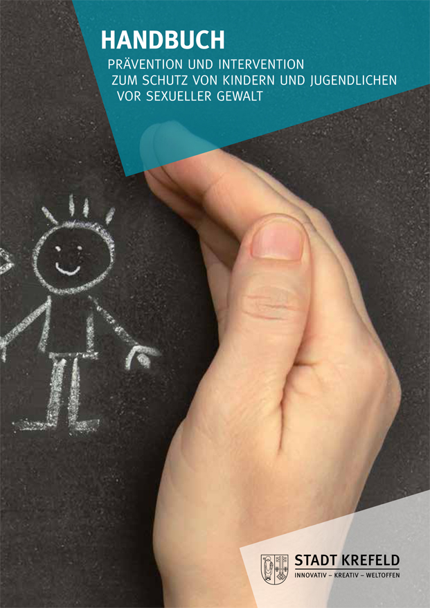 Handbuch Prävention und Intervention zum Schutz von Kindern und Jugendlichen vor sexueller Gewalt