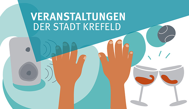 Symbolbild Veranstaltungen am WochenendeGrafik: Stadt Krefeld, Presse und Kommunikation